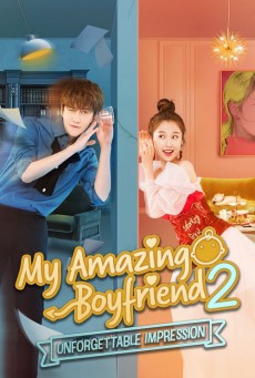 ป่วนรักของนายมหัศจรรย์ 2 My Amazing Boyfriend 2 พากย์ไทย