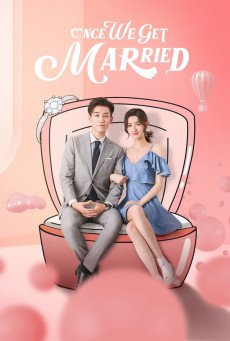 ป่วนรัก งานแต่งทิพย์ Once We Get Married พากย์ไทย EP.1-24
