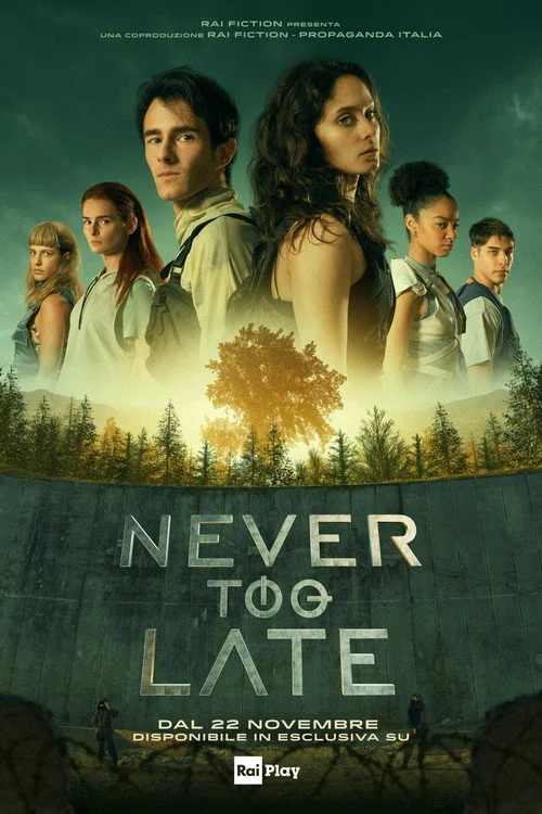 Never Too Late Never Too Late Never Too Late (2024) พากย์ไทย EP.1-22
