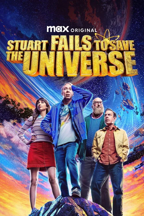 Stuart Fails to Save the Universe สจ๊วตล่มแผนกู้จักรวาล (2026) พากย์ไทย EP.1-10 Poster