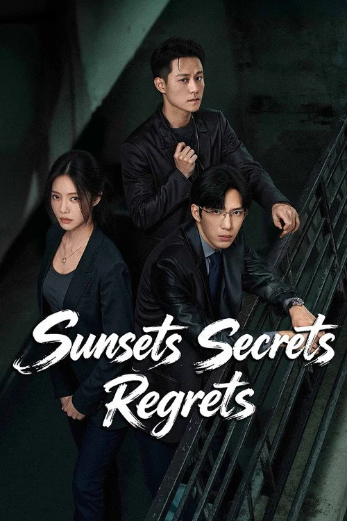 Sunsets Secrets Regrets (2026) ความลับใต้ตะวันลับ พากย์ไทย ซับไทย EP1-28 Poster