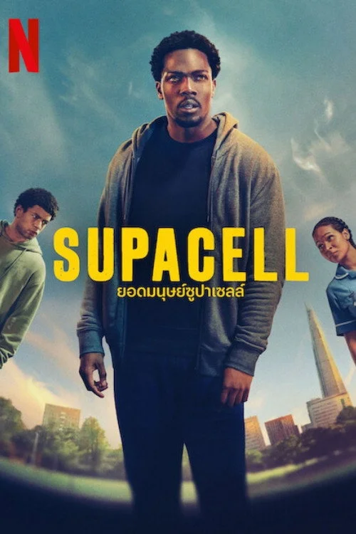 Supacell ยอดมนุษย์ซูปาเซลล์ (2024) พากย์ไทย EP.1-6 Poster